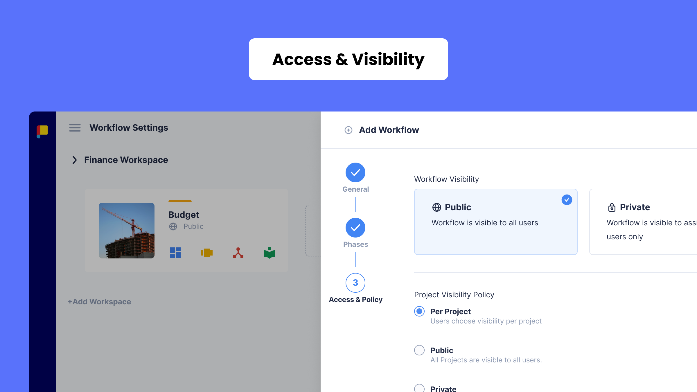Planally Access and Visibility settings panel showing public and private workflow permissions for project governance.